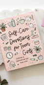 Devotional | Self-Care for Teen Girls